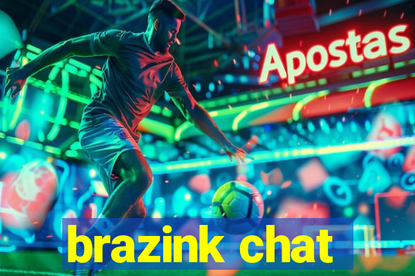 brazink chat